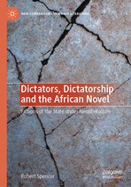 Dictators Dictatorship and the African Novel