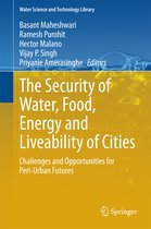 The Security of Water Food Energy and Liveability of Cities