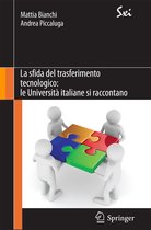 La sfida del trasferimento tecnologico le Universita italiane si raccontano