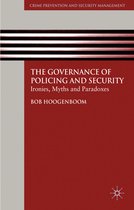 The Governance Of Policing And Security