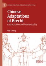 Chinese Literature and Culture in the World- Chinese Adaptations of Brecht