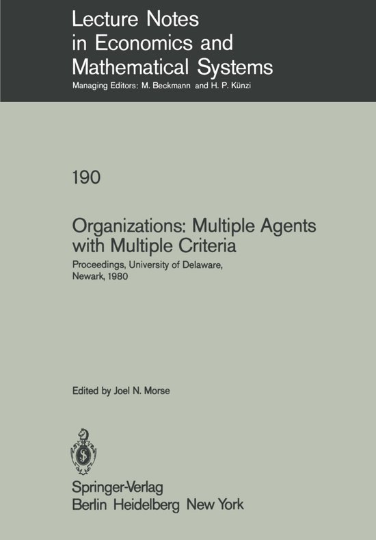 Organizations: Multiple Agents with Multiple Criteria - cover