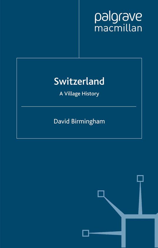 Switzerland: A Village History - cover