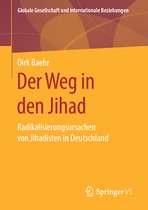 Globale Gesellschaft und internationale Beziehungen- Der Weg in den Jihad