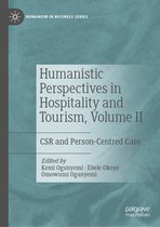 Humanism in Business Series- Humanistic Perspectives in Hospitality and Tourism, Volume II