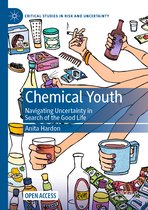 Critical Studies in Risk and Uncertainty- Chemical Youth