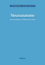 Contemporary Neuroscientists- Neuroanatomy
