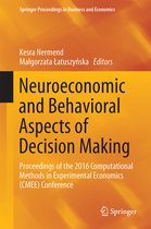 Springer Proceedings in Business and Economics- Neuroeconomic and Behavioral Aspects of Decision Making