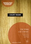 Palgrave Studies in Victims and Victimology- Victims of Crime