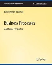 Synthesis Lectures on Data Management- Business Processes