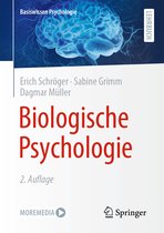 Basiswissen Psychologie- Biologische Psychologie