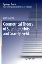 Springer Theses- Geometrical Theory of Satellite Orbits and Gravity Field