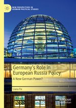 Germany s Role in European Russia Policy