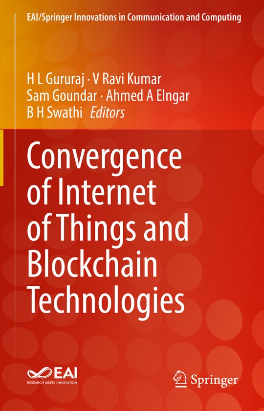 Convergence of Internet of Things and Blockchain Technologie ... - cover