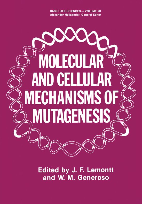 Basic Life Sciences20- Molecular and Cellular Mechanisms of Mutagenesis ...
