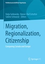 Migration Regionalization Citizenship