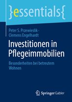 essentials- Investitionen in Pflegeimmobilien