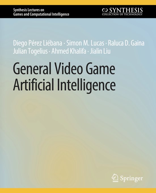 Synthesis Lectures on Games and Computational Intelligence-  ... - cover