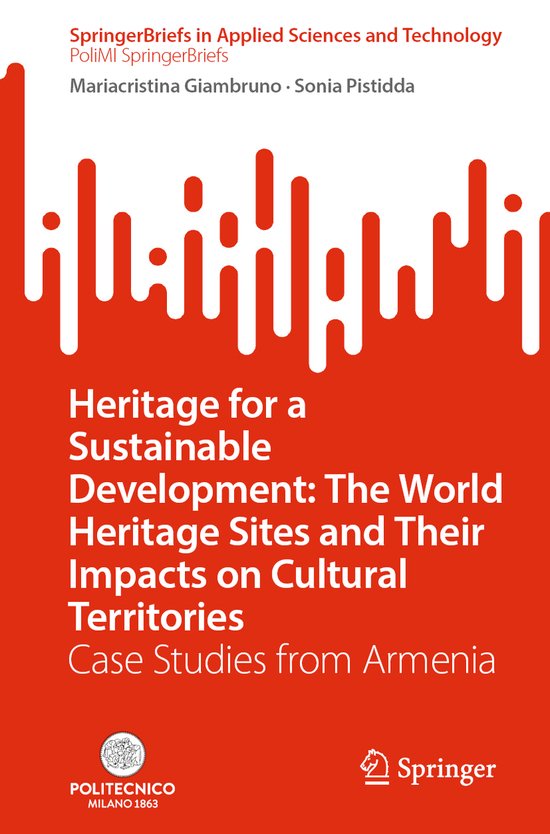 Heritage for a Sustainable Development: The World Heritage Sites and ...