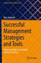 Management for Professionals- Successful Management Strategies and Tools