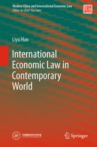 Modern China and International Economic Law- International Economic Law in Contemporary World
