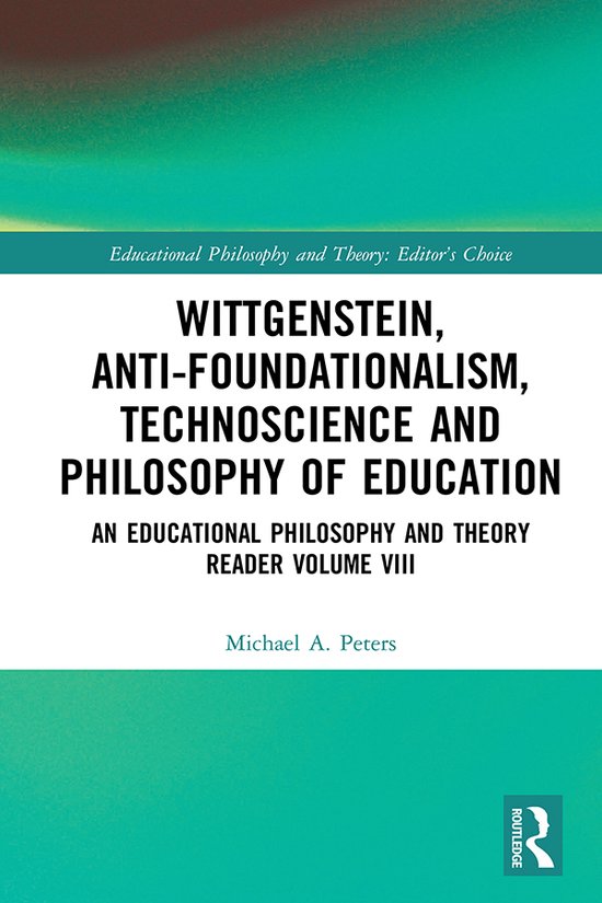 Foto: Educational philosophy and theory editor s choice wittgenstein anti foundationalism technoscience and philosophy of education