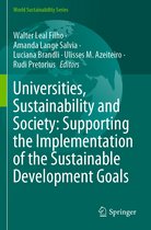 Universities Sustainability and Society Supporting the Implementation of the S