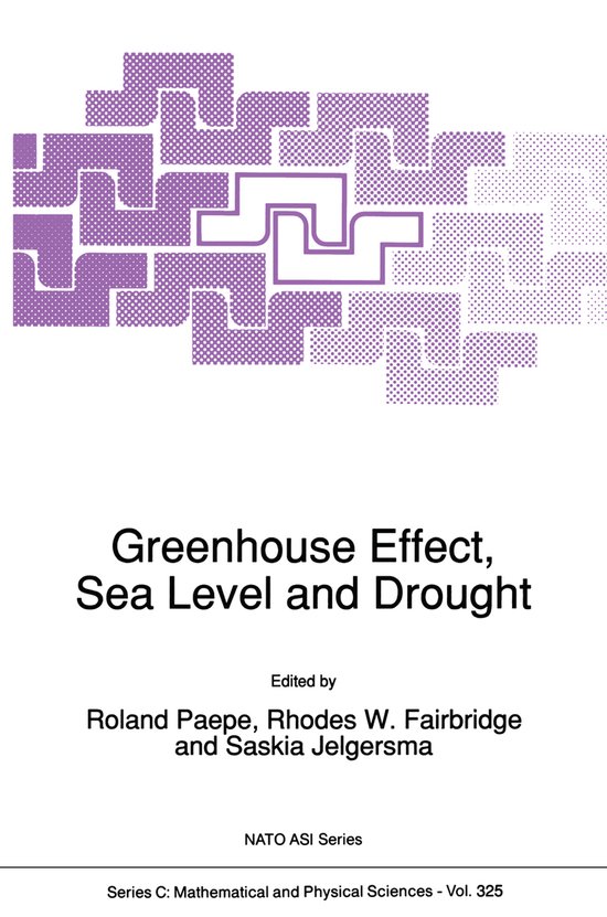 Nato Science Series C:325- Greenhouse Effect, Sea Level and  ... - cover