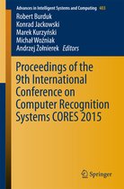 Proceedings of the 9th International Conference on Computer Recognition Systems