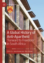 St Antony's Series-A Global History of Anti-Apartheid