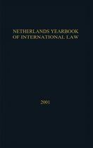 Netherlands Yearbook of International Law- Netherlands Yearbook of International Law:Volume 32 2001