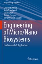 Engineering of Micro Nano Biosystems