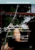 Consociationalism and Power Sharing in Europe