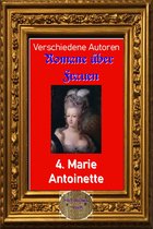 Romane über Frauen, 4. Marie Antoinette