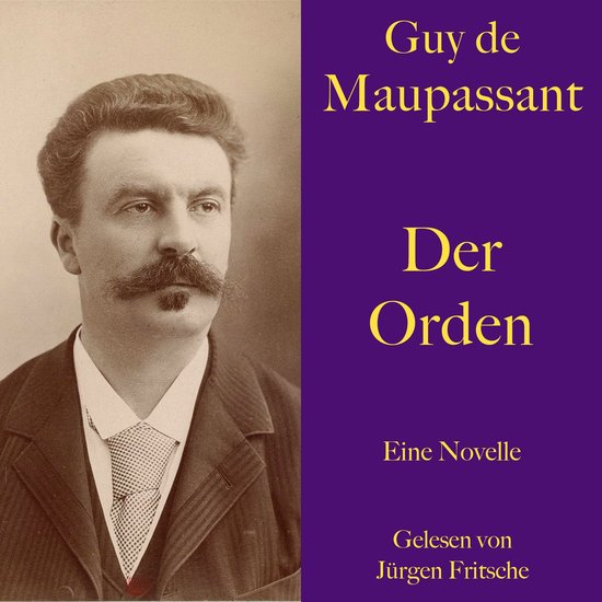 Guy de Maupassant: Der Orden - cover