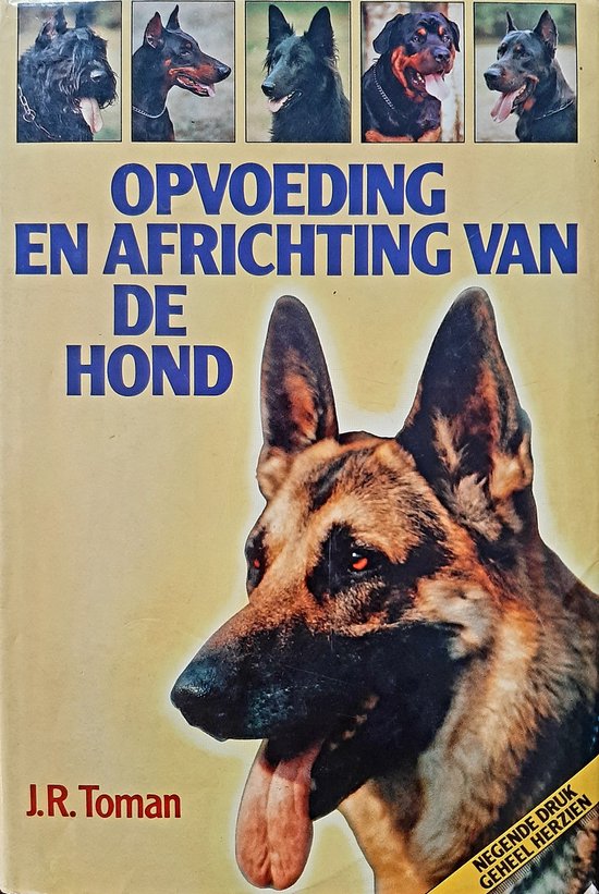 9789024508815 - Opvoeding en africhting van de hond