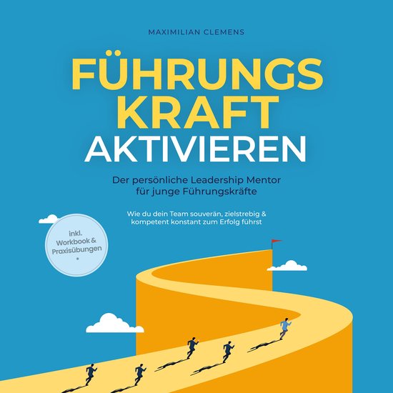 FührungsKRAFT aktivieren - Der persönliche Leadership Ment ... - cover