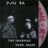 Sun Ra - The Shadows Took Shape (2 CD)