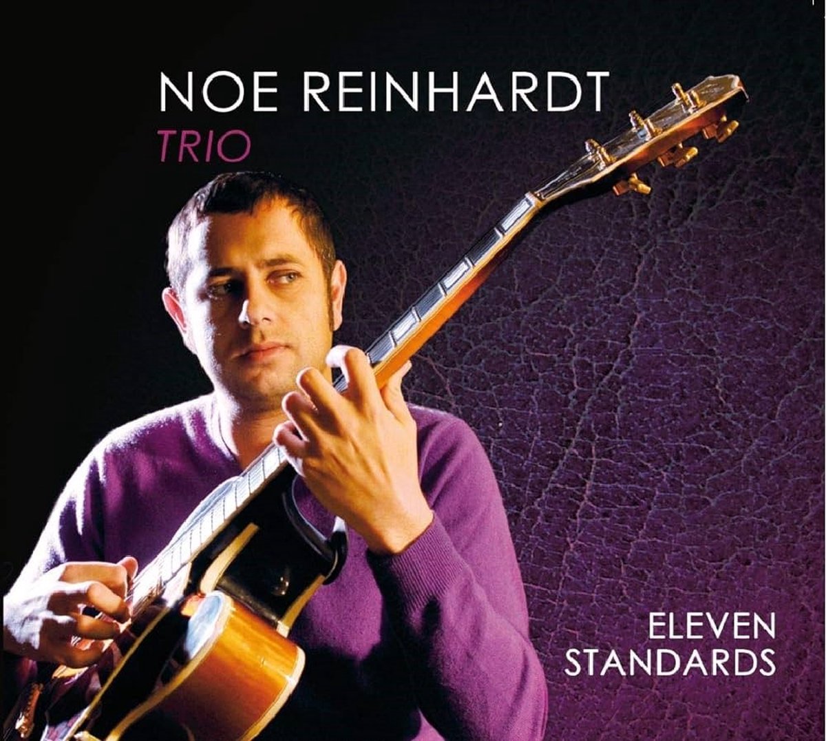 Noé Reinhardt Trio - Eleven Standards (CD)
