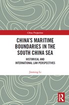 China Perspectives- China's Maritime Boundaries in the South China Sea