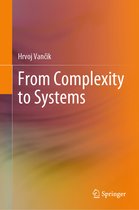 From Complexity to Systems