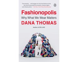Fashionopolis Why What We Wear Matters