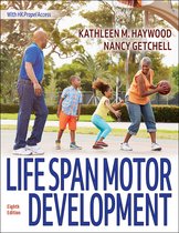 Summary Life Span Motor Development 8th edition 2024, Chapters 1,2,4,5, English, very compact