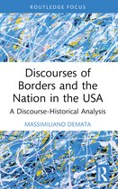 Routledge Focus on Applied Linguistics- Discourses of Borders and the Nation in the USA