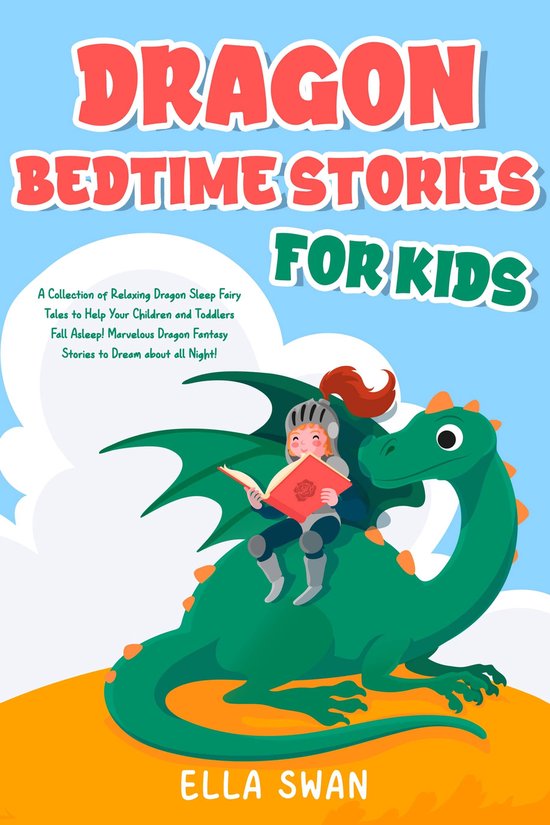 Fantasy Bedtime Stories for Kids 3 - Dragon Bedtime Stories For Kids ...