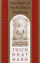 The Heart of the Buddha's Teaching