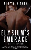 Elysium’s Embrace