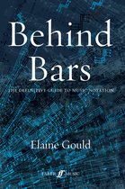 Behind Bars Guide To Music Notation