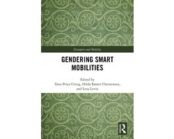 Transport and Mobility- Gendering Smart Mobilities