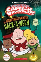 The Horrifyingly Haunted Hack-A-Ween (The Epic Tales of Captain Underpants TV